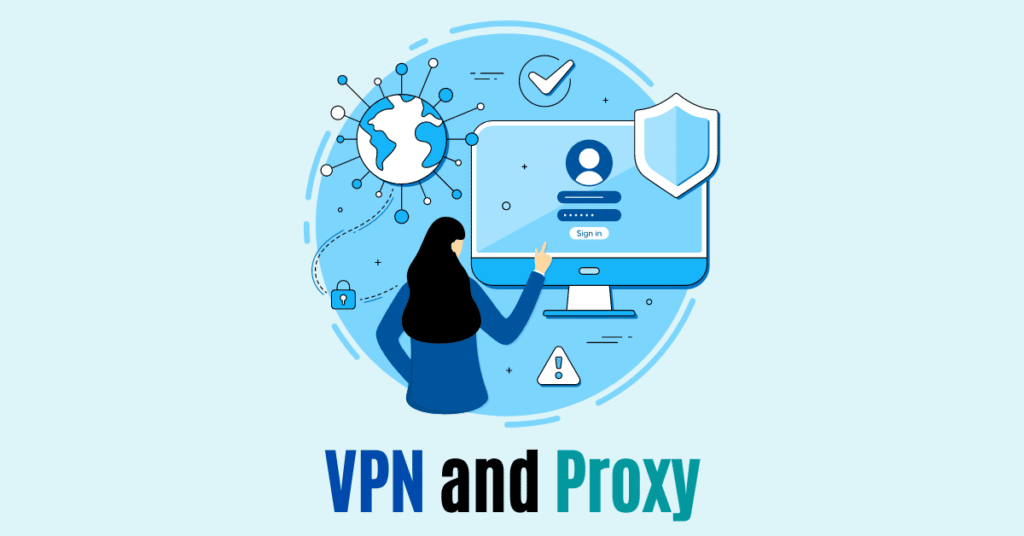 what is VPN and proxy