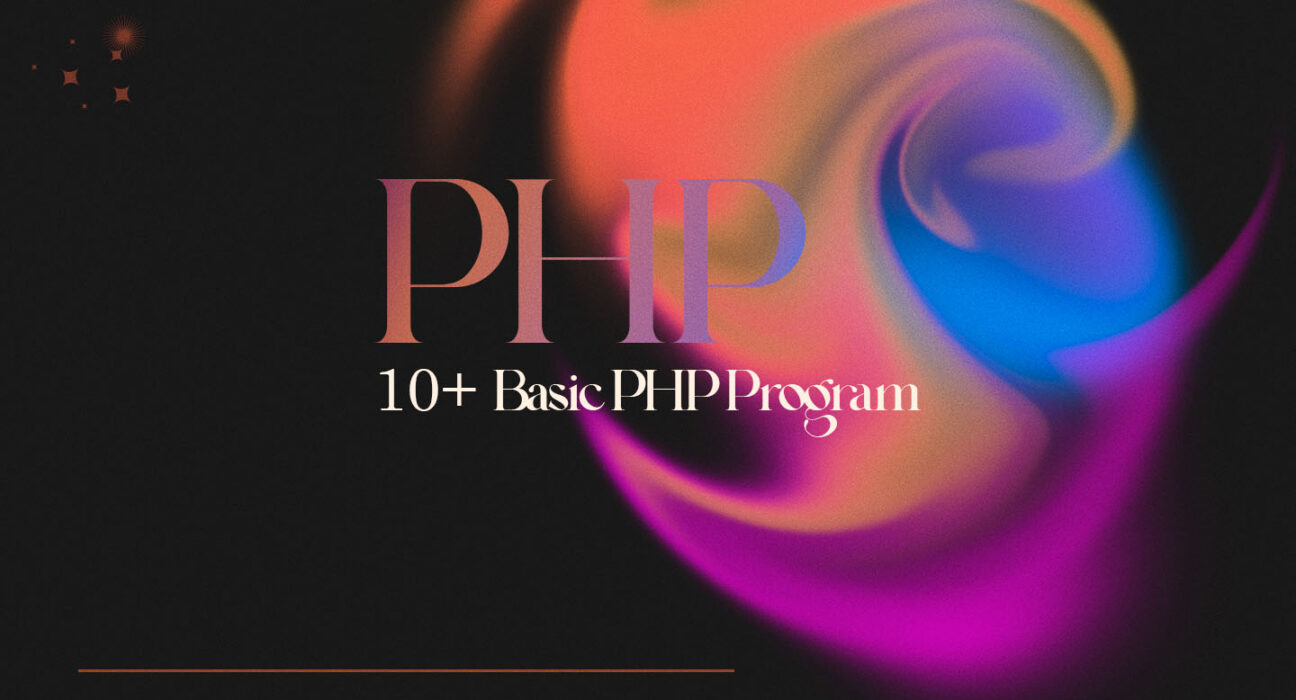 10+ Basic PHP Programs 1