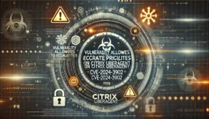 CITRIX privilege escalation vulnerability